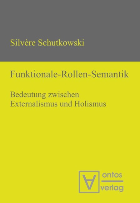 Funktionale-Rollen-Semantik - Silvère Schutkowski