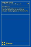 Cover-Bild zum Titel 'Nachhaltigkeitsberichterstattung im Licht des Europäischen Primärrechts' von 'Robert Feldmann'