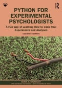 Cover-Bild zum Titel 'Python for Experimental Psychologists' von 'Edwin S. Dalmaijer, Rebecca Hirst, Jonathan Peirce'