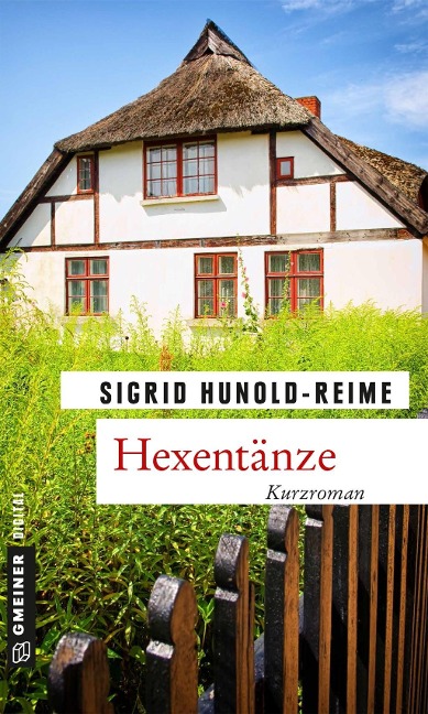 Hexentänze - Sigrid Hunold-Reime