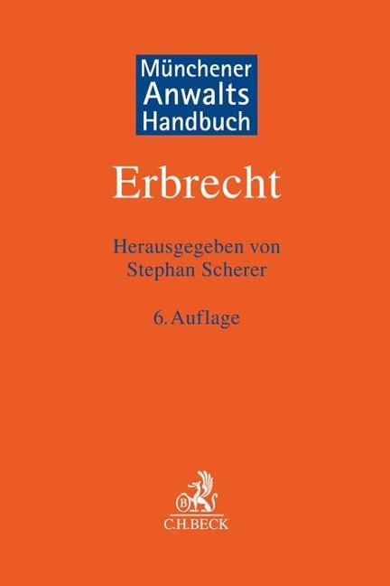 Münchener Anwaltshandbuch Erbrecht - 