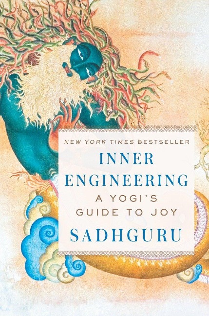 Inner Engineering - Sadhguru