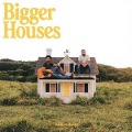 Cover-Bild zum Titel 'Bigger Houses' von 'Dan Shay'