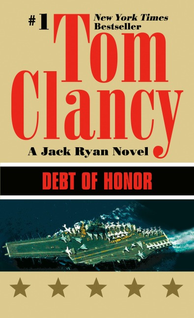 Debt of Honor - Tom Clancy
