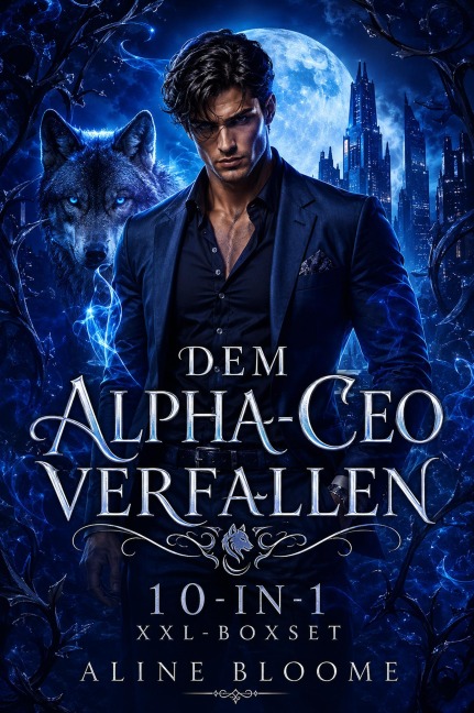 Dem Alpha-CEO verfallen: 10-in-1 XXL-Boxset - Aline Bloome