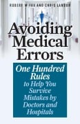 Cover-Bild zum Titel 'Avoiding Medical Errors' von 'Robert M. Fox, Chris Landon'