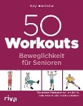 Cover-Bild zum Titel '50 Workouts - Beweglichkeit für Senioren' von 'Kay Bartrow'