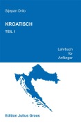 Cover-Bild zum Titel 'Kroatisch 1' von 'Stjepan Drilo'