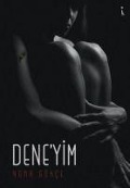 Cover-Bild zum Titel 'Deneyim' von 'Nora Gökce'