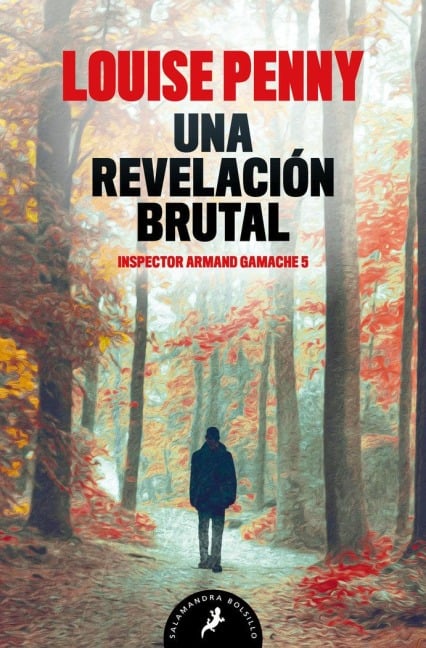 Una Revelación Brutal / The Brutal Telling - Louise Penny, Ana Herrera Ferrer