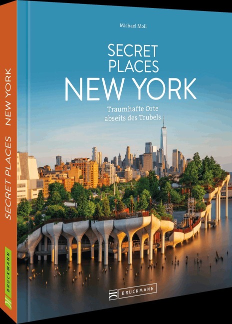 Secret Places New York - Michael Moll
