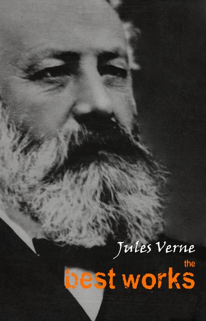 Jules Verne: The Best Works - Verne Jules Verne