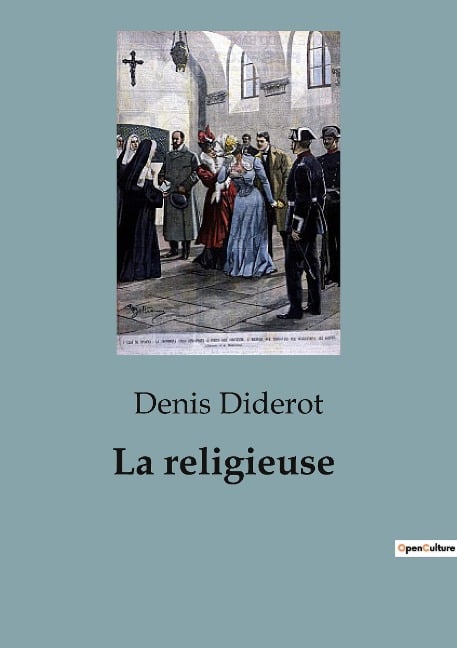 La religieuse - Denis Diderot