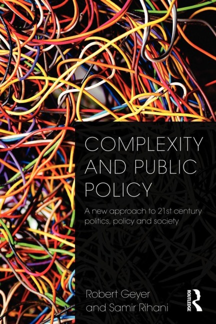 Complexity and Public Policy - Robert Geyer, Samir Rihani