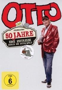 Otto - 50 Jahre - Eine Zeitreise durch die Otto-Welt - 