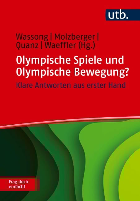 Olympische Spiele und Olympische Bewegung? Frag doch einfach! - 