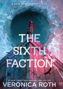 Cover-Bild zum Titel 'The Sixth Faction' von 'Veronica Roth'