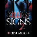 Cover-Bild zum Titel 'Killing Signs 2 Lib/E' von 'Ernest Morris'