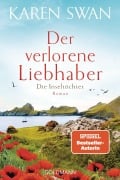 Cover-Bild zum Titel 'Die Inseltöchter - Der verlorene Liebhaber' von 'Karen Swan'