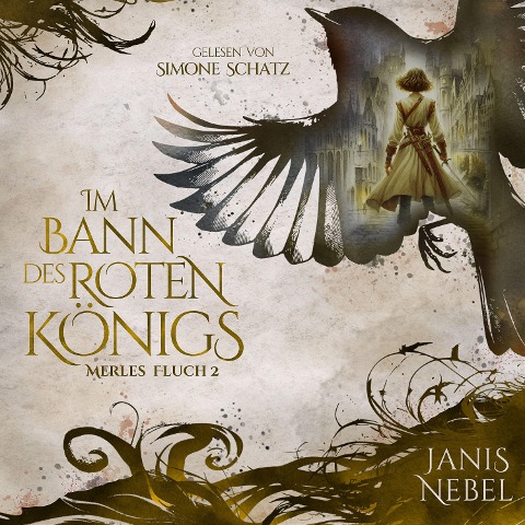 Im Bann des Roten Königs - Janis Nebel