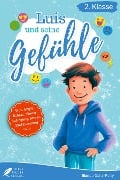 Lesebuch 2. Klasse - Luis und seine Gefühle - Bianca Oster-Petry