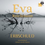 Cover-Bild zum Titel 'Erbschuld' von 'Eva Reichmann'
