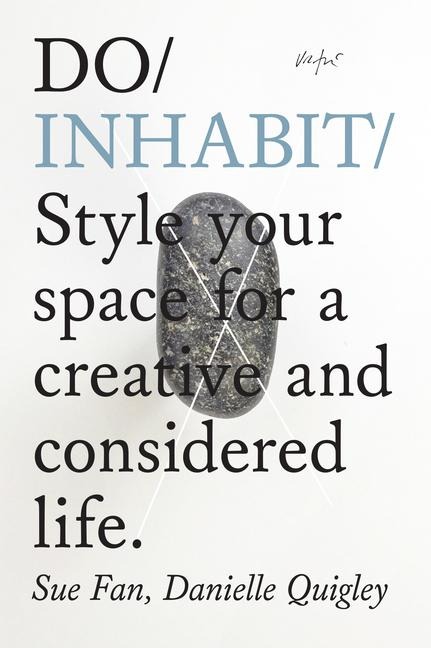 Do Inhabit - Sue Fan, Danielle Quigley