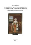 Cover-Bild zum Titel 'Christina von Schweden' von 'Michael North'
