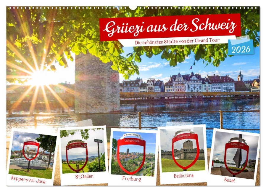 Grüezi aus der Schweiz (Wandkalender 2026 DIN A2 quer), CALVENDO Monatskalender - Christa Kramer