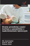 Cover-Bild zum Titel 'Ocena przedniej cz¿¿ci ¿uchwy u pacjentów z nadci¿nieniem t¿tniczym' von 'Md. Asad Iqubal, Sunil R. Panat, Mobeen Khan'