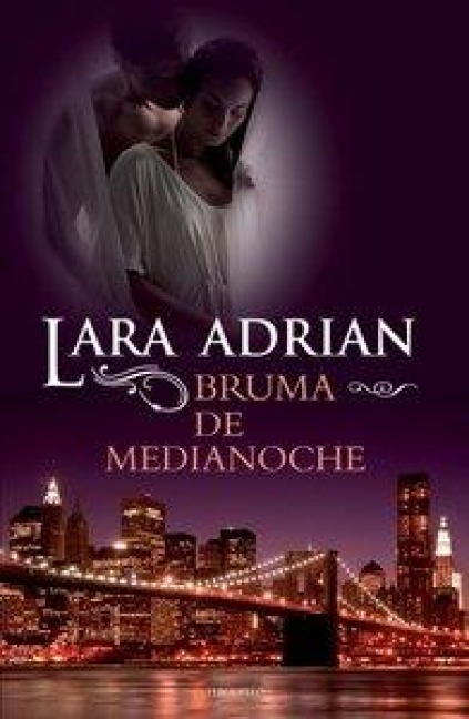 Bruma de Medianoche = Veil of Midnight - Lara Adrian