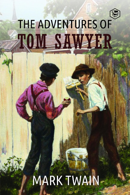 The Adventures Of Tom Sawyer - Mark Twain