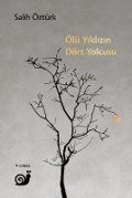 Cover-Bild zum Titel 'Ölü Yildizin Dört Yolcusu' von 'Salih Öztürk'