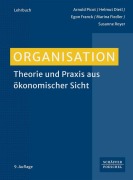 Cover-Bild zum Titel 'Organisation' von 'Arnold Picot, Helmut Dietl, Egon Franck, Marina Fiedler, Susanne Royer'