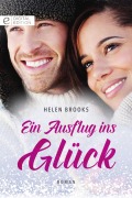 Cover-Bild zum Titel 'Ein Ausflug ins Glück' von 'Helen Brooks'