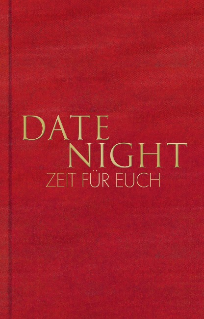 Date Night - Zeit für euch - Tom Bobsien