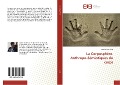 La Corposphère. Anthropo-Sémiotiques du corps - José Enrique Finol