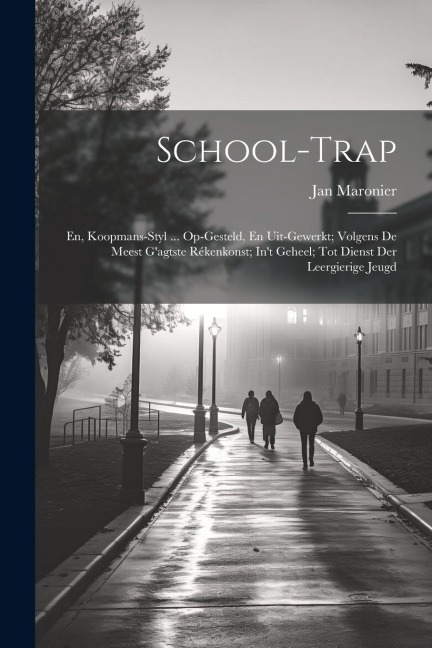 School-Trap - Jan Maronier