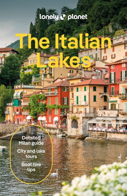Lonely Planet The Italian Lakes - Regis St Louis