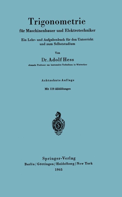 Trigonometrie für Maschinenbauer und Elektrotechniker - Adolf Hess