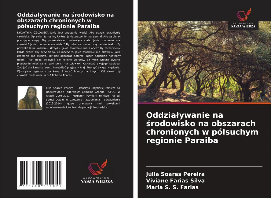 Oddzia¿ywanie na ¿rodowisko na obszarach chronionych w pó¿suchym regionie Paraiba - Júlia Soares Pereira, Viviane Farias Silva, Maria S. S. Farias