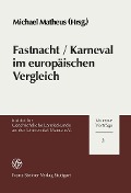 Cover-Bild zum Titel 'Fastnacht / Karneval im europäischen Vergleich' von ''