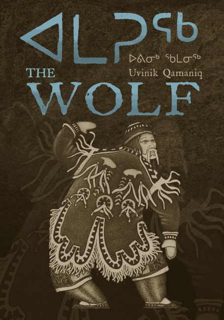 Amaruq: The Wolf - Uvinik Qamaniq
