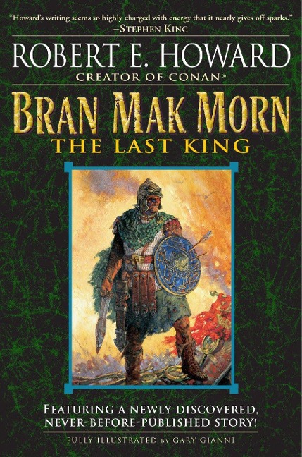 Bran Mak Morn: The Last King - Robert E Howard