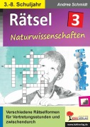 Rätsel / Band 3: Naturwissenschaften - Andrea Schmidt