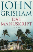 Cover-Bild zum Titel 'Das Manuskript' von 'John Grisham'