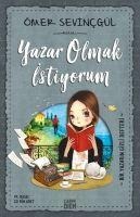 Yazar Olmak Istiyorum - Ömer Sevincgül