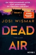 Cover-Bild zum Titel 'Dead Air' von 'Josi Wismar'
