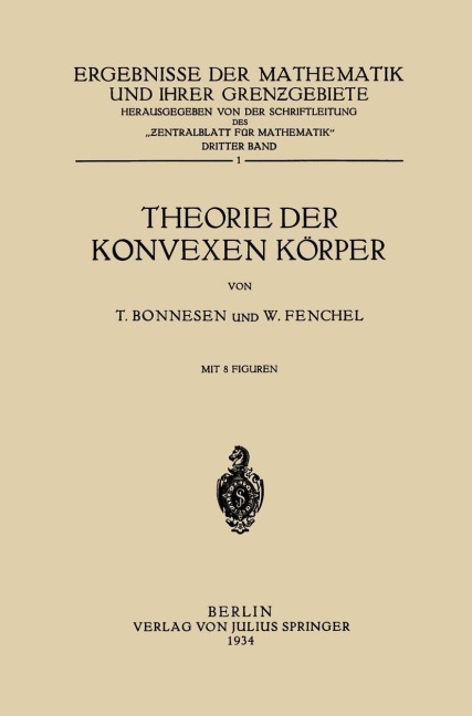 Theorie der Konvexen Körper - W. Fenchel, T. Bonnesen