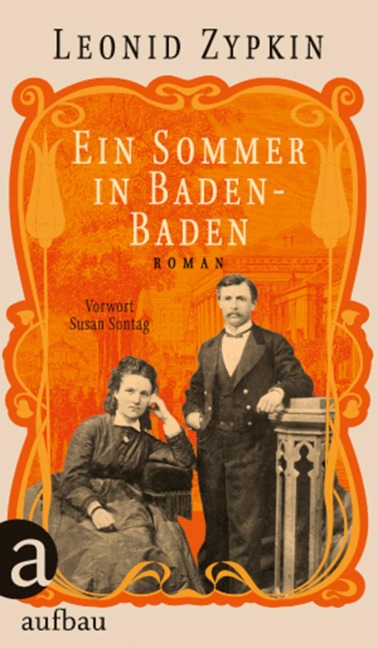 Ein Sommer in Baden-Baden - Leonid Zypkin